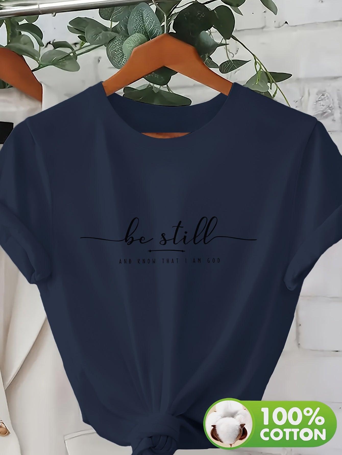 BE STILL T-SHIRT